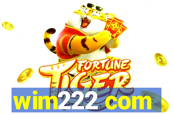 wim222 com